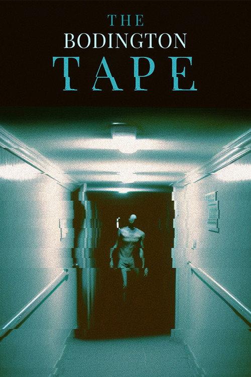The Bodington Tape 2023 official movie poster