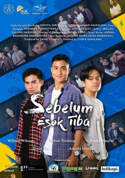 Sebelum Esok TIba official movie poster