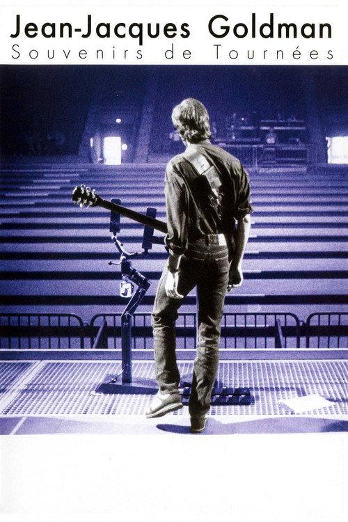 Jean-Jacques Goldman - Souvenirs de Tournées 2000 official movie poster