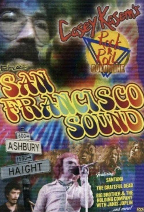 Rock ‘N’ Roll Goldmine: The San Francisco Sound 1986 official movie poster