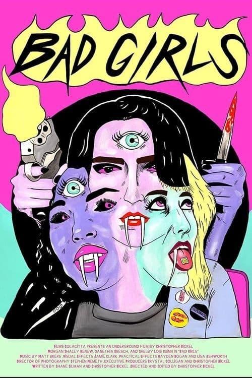 Bad Girls 2021 official movie poster