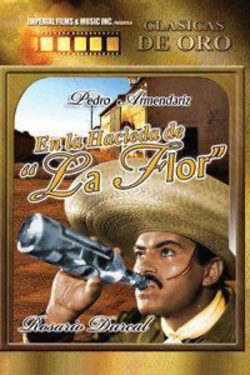 En la Hacienda de la Flor 1948 official movie poster
