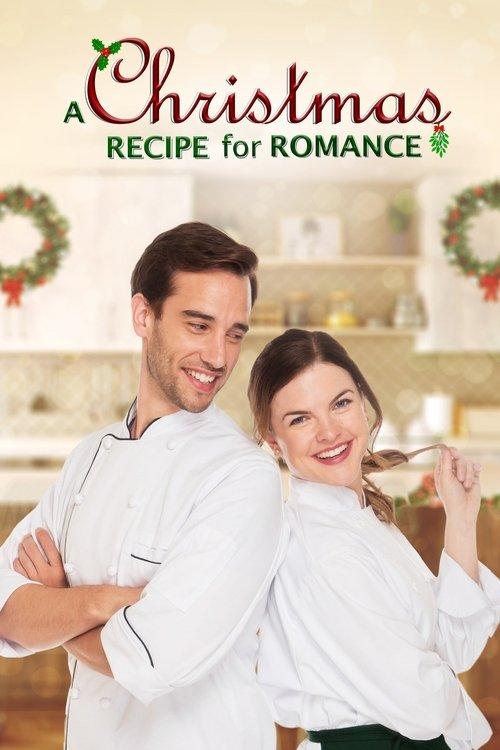 A Christmas Recipe for Romance 2019 official movie poster