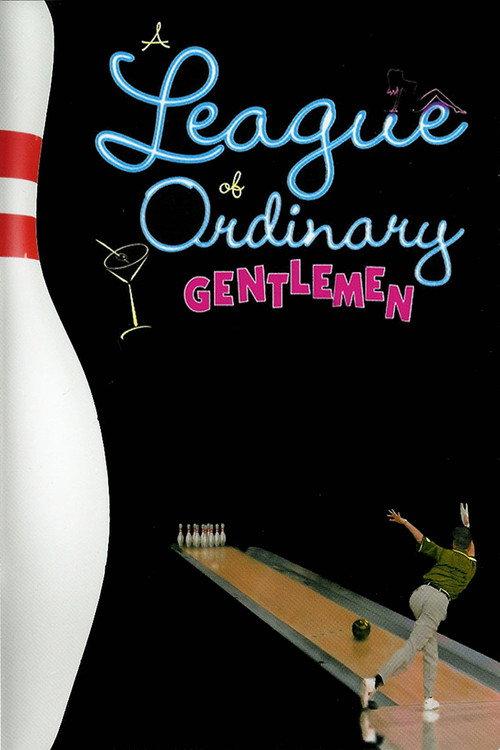 A League of Ordinary Gentlemen 2004 official movie poster