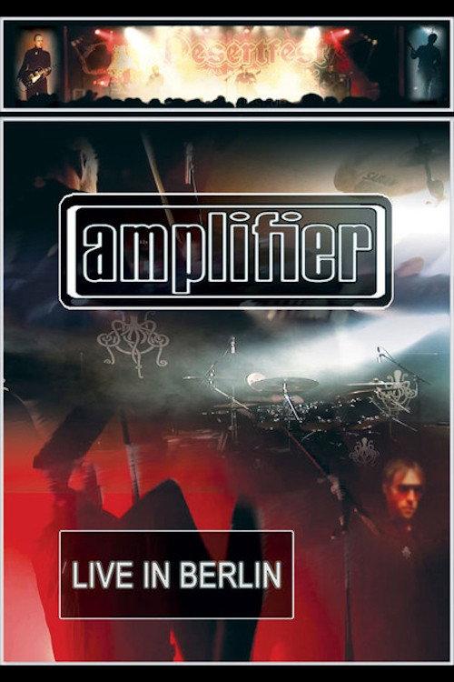 Amplifier: Live in Berlin 2012 official movie poster