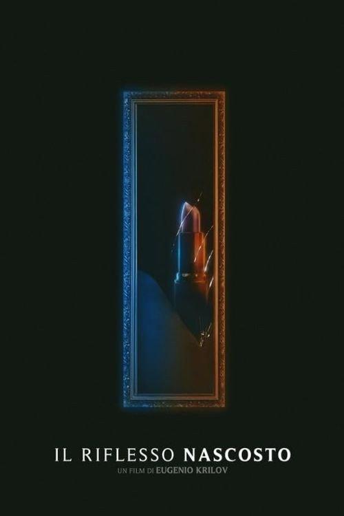 The Hidden Reflection 2019 official movie poster