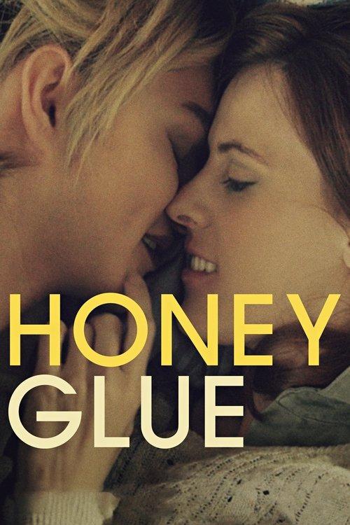 Honeyglue 2016 official movie poster