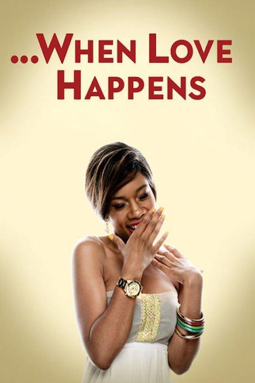 When Love Happens 2014 official movie poster