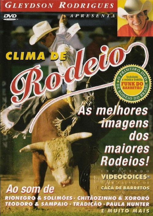 Clima de Rodeio 2003 official movie poster