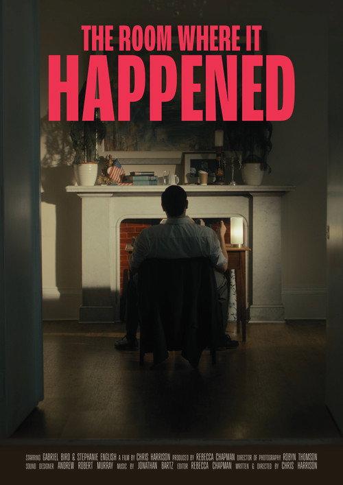The Room Where It Happened 2025 official movie poster