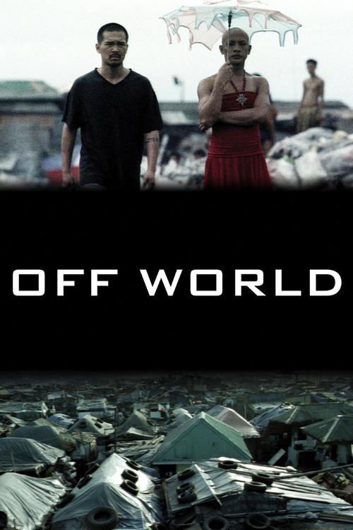 Off World 2009 official movie poster