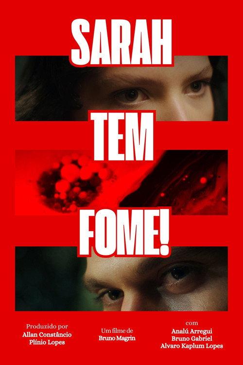 Sarah tem Fome! 2025 official movie poster