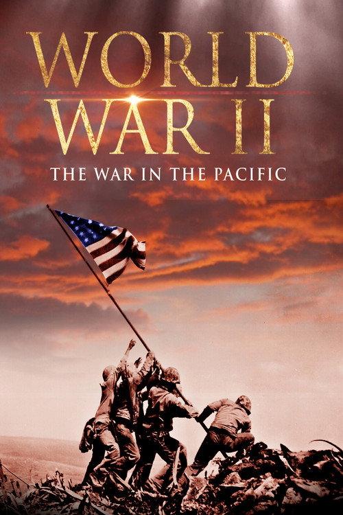 World War II: The War in the Pacific 2002 official movie poster