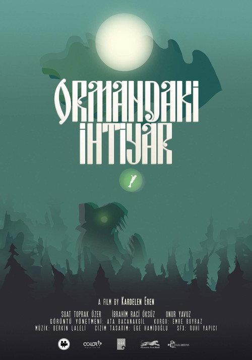 Ormandaki İhtiyar 2017 official movie poster