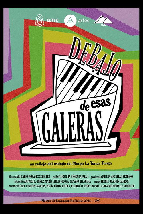 Debajo de Esas Galeras 2025 official movie poster