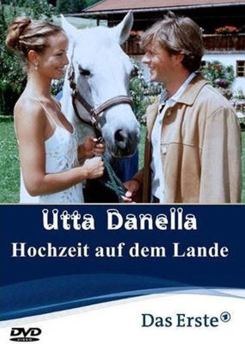 Utta Danella - Die Hochzeit auf dem Lande 2002 official movie poster