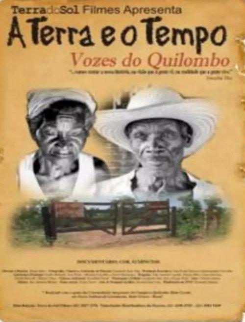 A Terra E O Tempo - Vozes Do Quilombo 2013 official movie poster