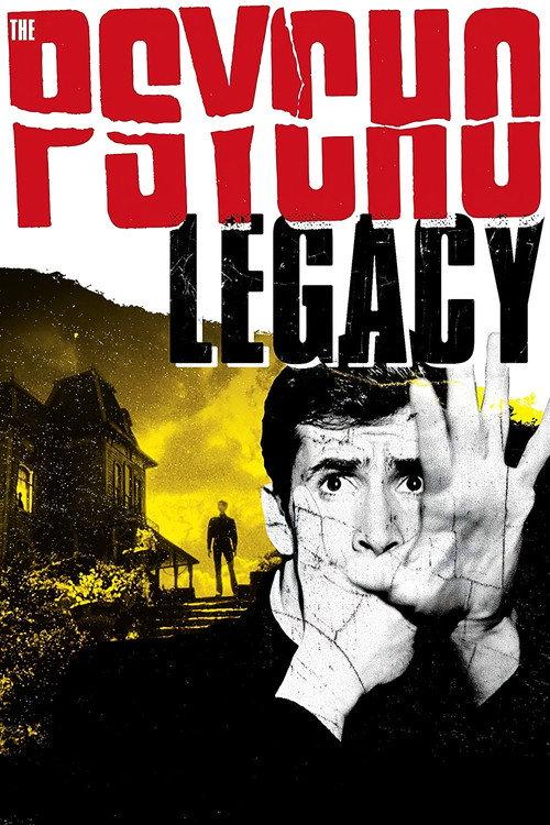 The Psycho Legacy 2010 official movie poster