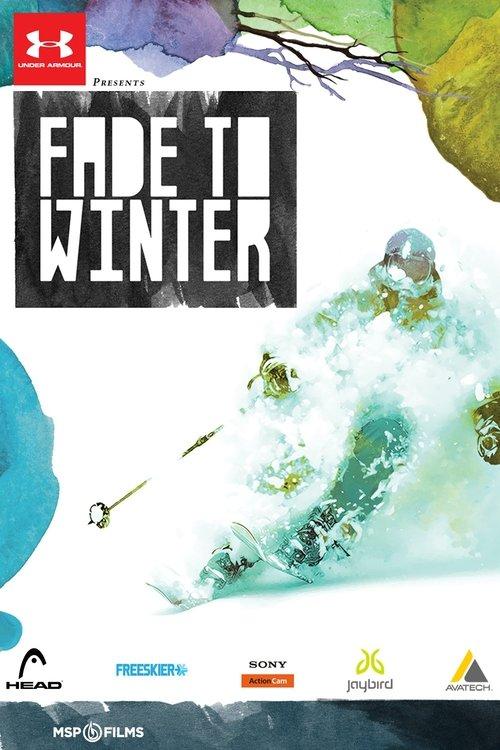 Fade to Winter 2015 official movie poster