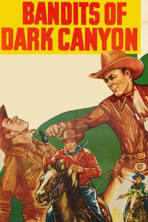 Bandits of Dark Canyon 1947 official movie poster