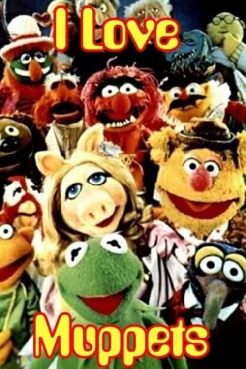 I Love Muppets 2002 official movie poster