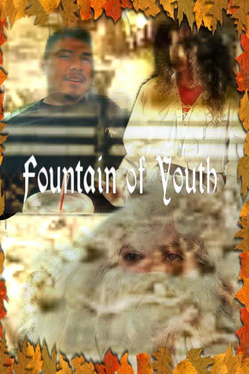 Ian and Eamon Productions Presents: A Thanksgiving Classic: The Fountain of Youth 2024 official movie poster