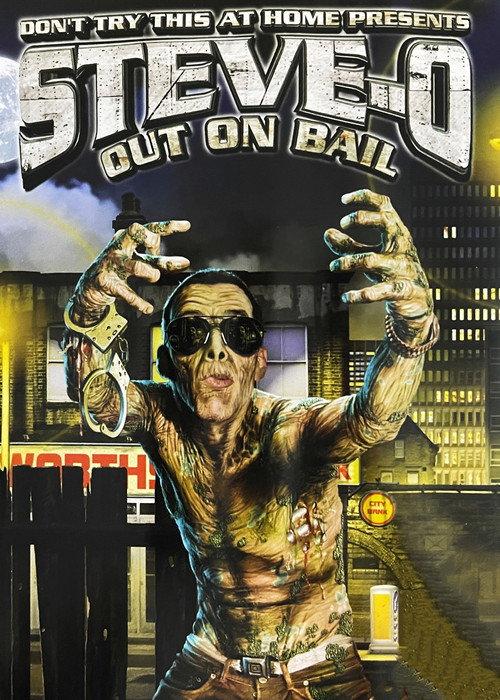 Steve-O: Out on Bail 2003 official movie poster