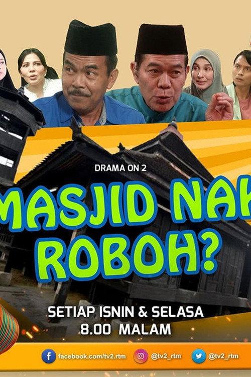 Masjid Nak Roboh 2023 official movie poster
