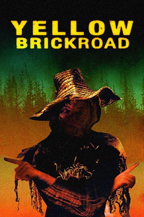 YellowBrickRoad 2010 official movie poster