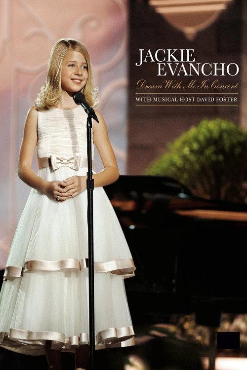 Jackie Evancho: Dream With Me in Concert 2011 official movie poster