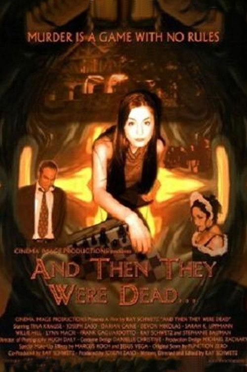 And Then They Were Dead... 2004 official movie poster