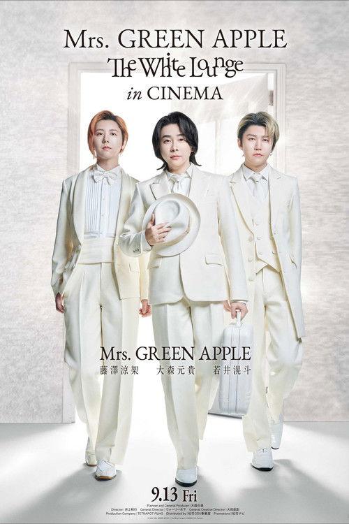 Mrs. GREEN APPLE // The White Lounge in CINEMA 2024 official movie poster