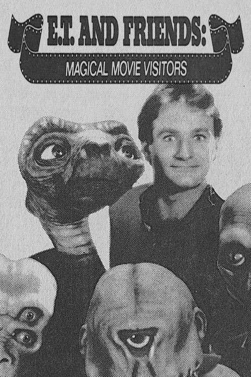 E.T. and Friends: Magical Movie Visitors 1982 official movie poster