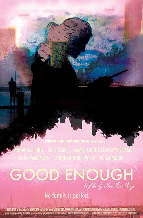 Good Enough 2017 official movie poster