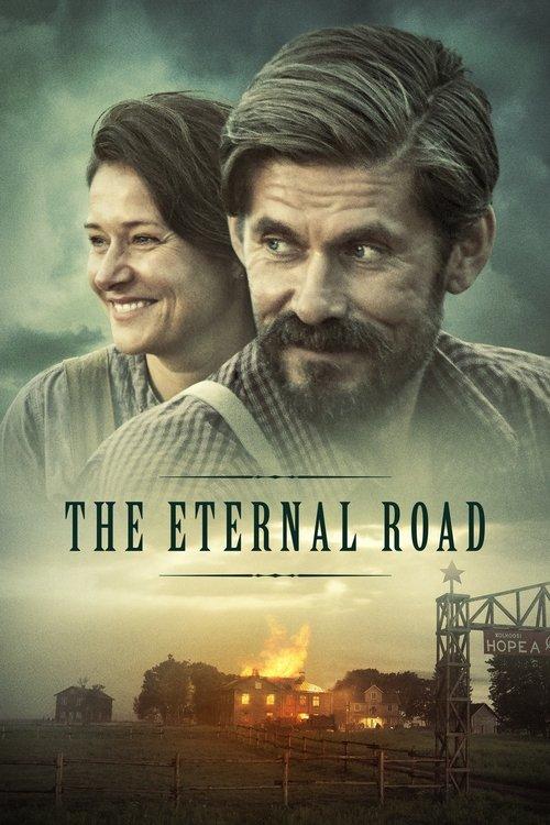 The Eternal Road 2017 official movie poster