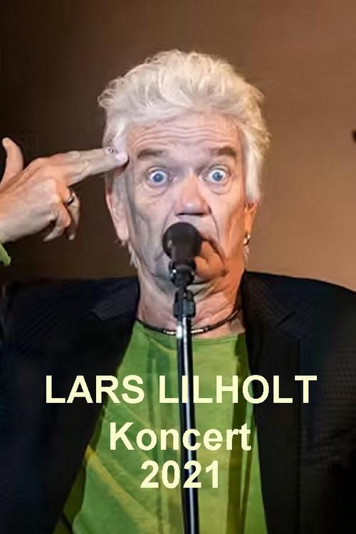 Lars Lilholt-koncert 2021 2021 official movie poster