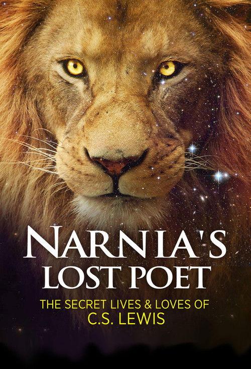 Narnia's Lost Poet: The Secret Lives and Loves of C.S. Lewis 2013 official movie poster