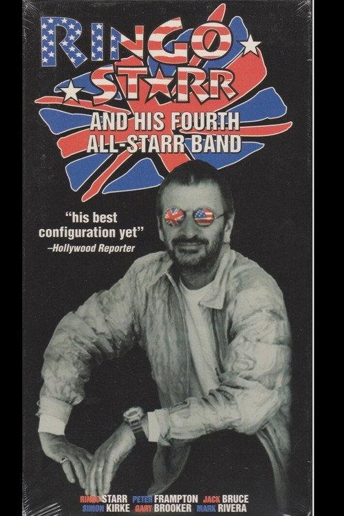 Ringo Starr And His Fourth All Starr Band 1998 official movie poster