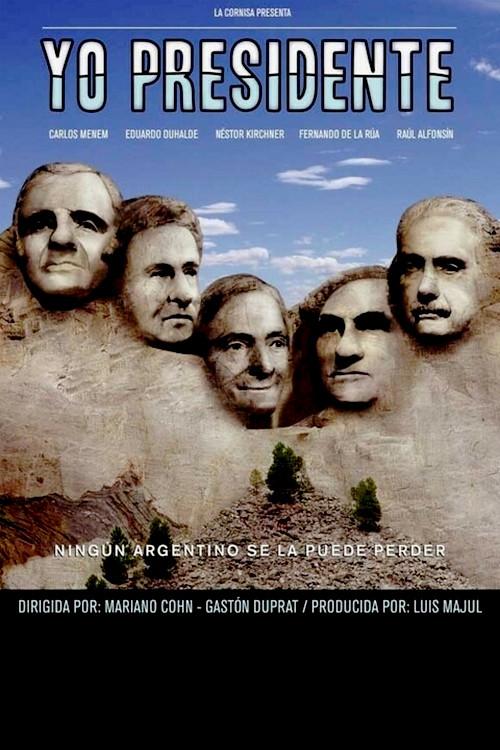 I Am President 2006 official movie poster
