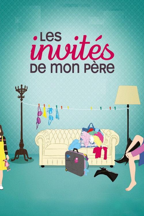 My Father's Guests 2010 official movie poster