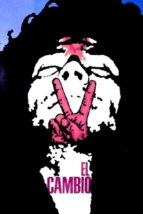 El Cambio 1971 official movie poster