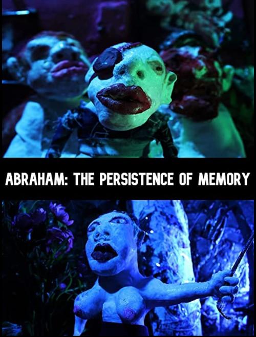 Abraham: The Persistence of Memory 2020 official movie poster