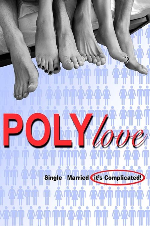 PolyLove 2019 official movie poster