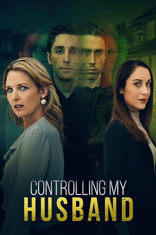 Controlling My Husband 2024 official movie poster