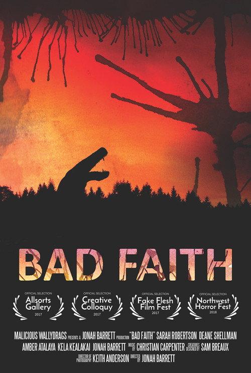 Bad Faith 2017 official movie poster