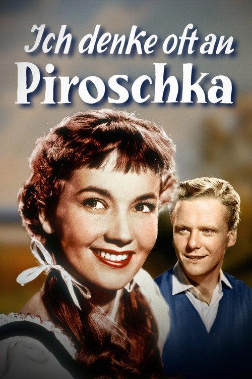 I Often Think of Piroschka 1955 official movie poster