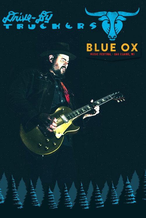 Drive-By Truckers: Live at Blue Ox Festival 2017 official movie poster