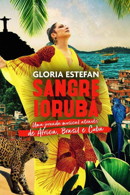 Gloria Estefan: Sangre Yoruba 2021 official movie poster