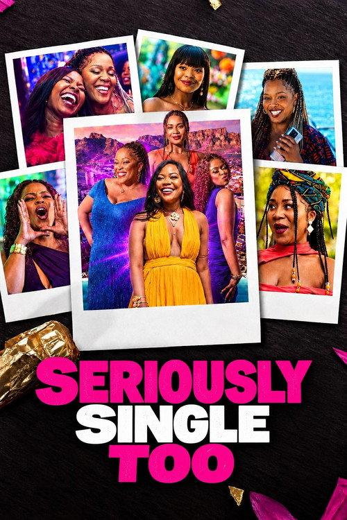 Seriously Single Too 2026 official movie poster