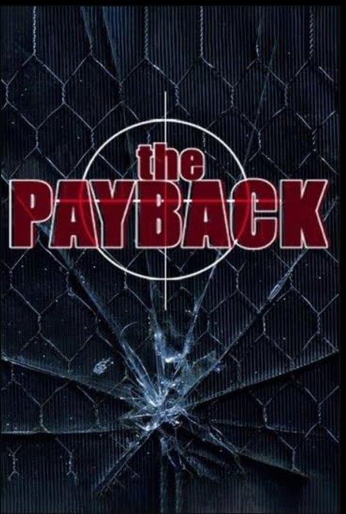 The Payback 2006 official movie poster
